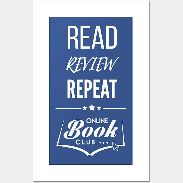 Read. Review. Repeat.  Online Book Club Wall Art by onlinebookclubtees